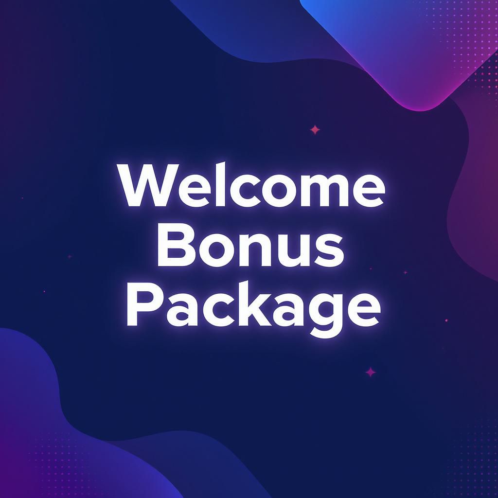 Welcome Bonus Package